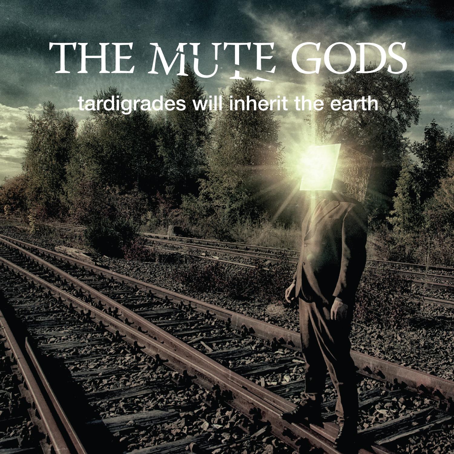 Image result for album art The Mute Gods:…Tardigrades Will Inherit The Earth