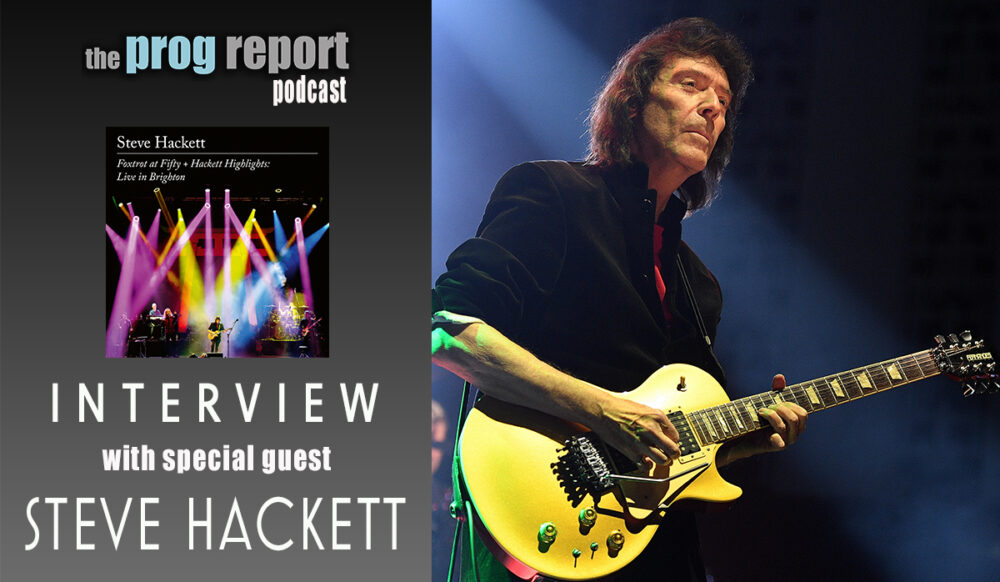 Steve Hackett Interview Foxtrot at Fifty The Prog Report